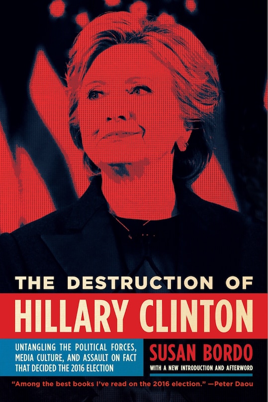 Front cover_The Destruction of Hillary Clinton