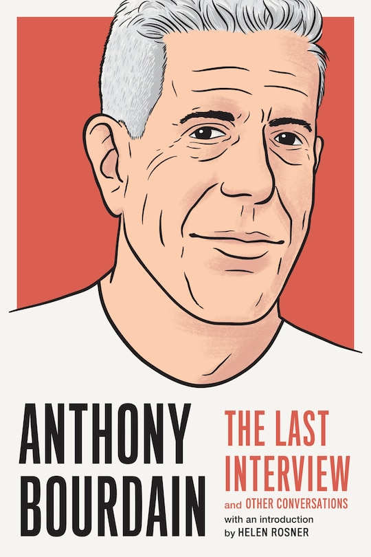 Front cover_Anthony Bourdain: The Last Interview