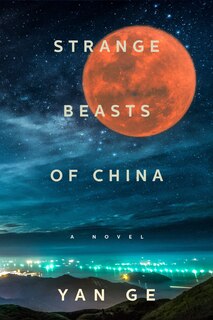 Front cover_Strange Beasts Of China