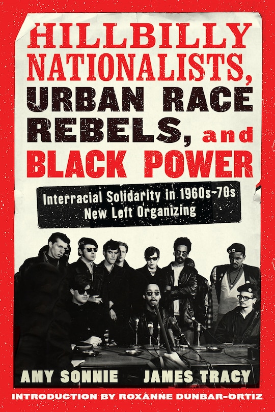 Front cover_Hillbilly Nationalists, Urban Race Rebels, And Black Power - Updated And Revised