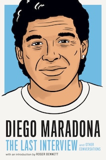 Couverture_Diego Maradona: The Last Interview