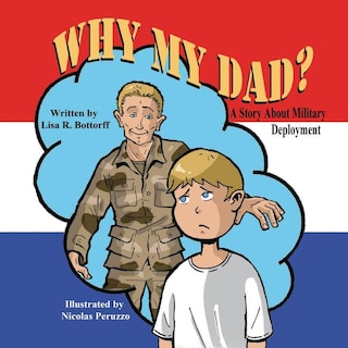 Couverture_Why My Dad? a Story about Military Deployment