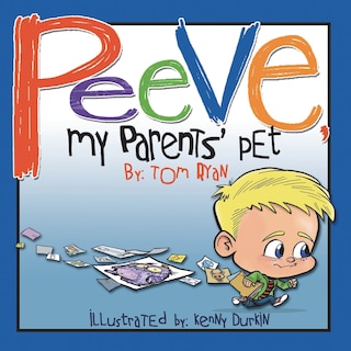 Front cover_Peeve, My Parents' Pet