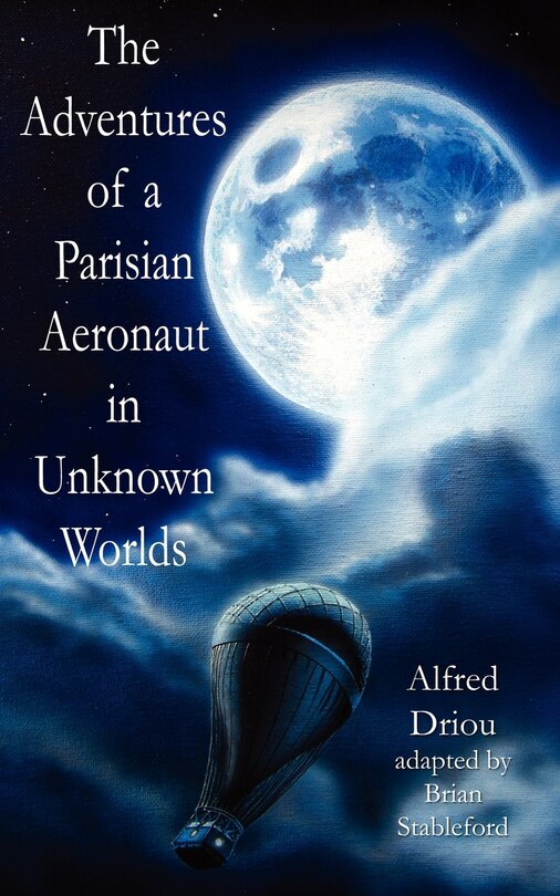 Couverture_The Adventures of a Parisian Aeronaut in the Unknown Worlds