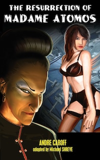 Couverture_The Resurrection of Madame Atomos