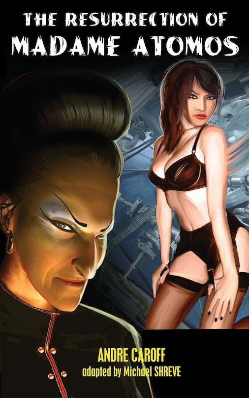 Couverture_The Resurrection of Madame Atomos