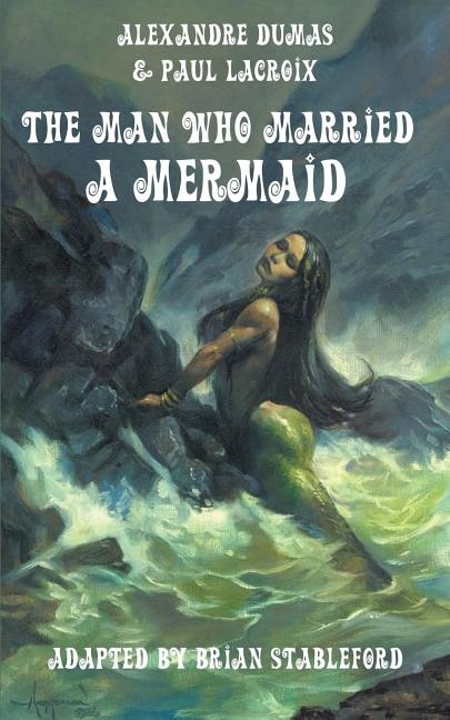 The Man Who Married a Mermaid