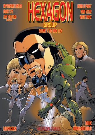 Hexagon Group (volume 1): The Dark Hive