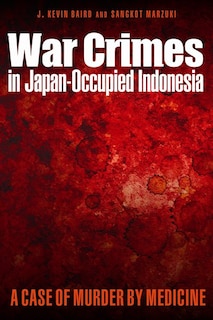 Couverture_War Crimes in Japan-Occupied Indonesia