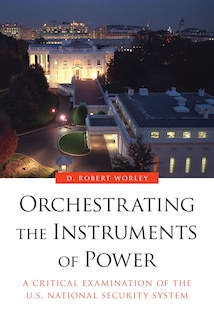 Front cover_Orchestrating the Instruments of Power