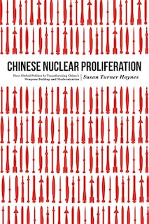 Couverture_Chinese Nuclear Proliferation
