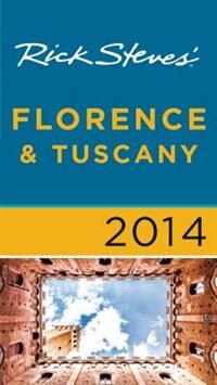 Front cover_Rick Steves' Florence & Tuscany 2014