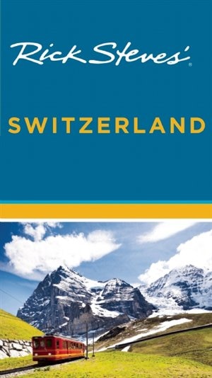 Couverture_Rick Steves' Switzerland