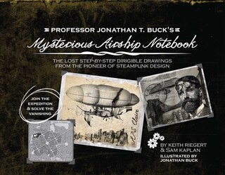 Front cover_Professor Jonathan T. Buck's Mysterious Airship Notebook