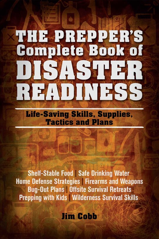 Front cover_The Prepper's Complete Book of Disaster Readiness