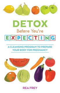 Front cover_Detox Before You're Expecting