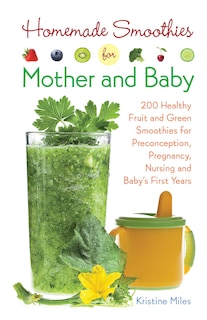 Front cover_Homemade Smoothies for Mother and Baby