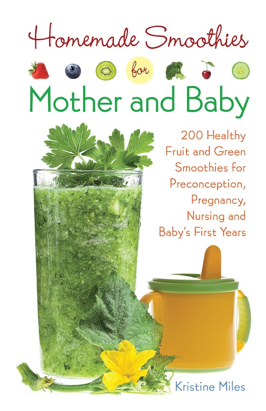 Front cover_Homemade Smoothies for Mother and Baby