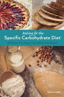 Front cover_Baking for the Specific Carbohydrate Diet