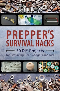 Front cover_Prepper's Survival Hacks