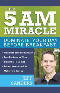 Front cover_The 5 A.M. Miracle