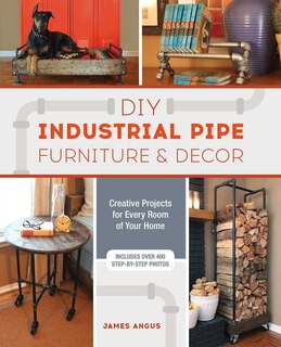 Front cover_DIY Industrial Pipe Furniture and Decor