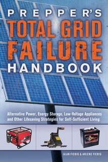 Front cover_Prepper's Total Grid Failure Handbook