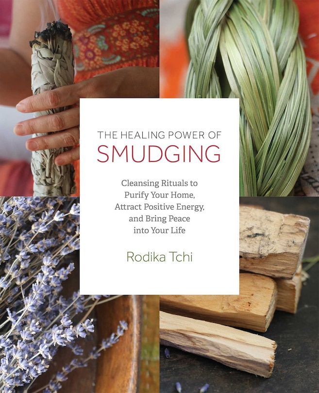 Front cover_The Healing Power of Smudging