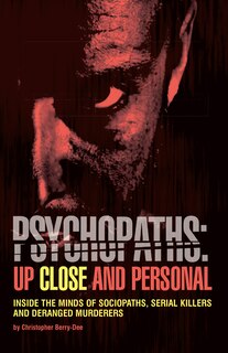 Couverture_Psychopaths: Up Close and Personal