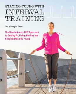 Front cover_Staying Young with Interval Training