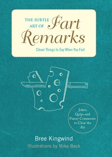 Couverture_The Subtle Art of Fart Remarks