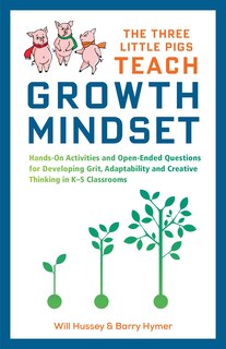 Front cover_The Three Little Pigs Teach Growth Mindset