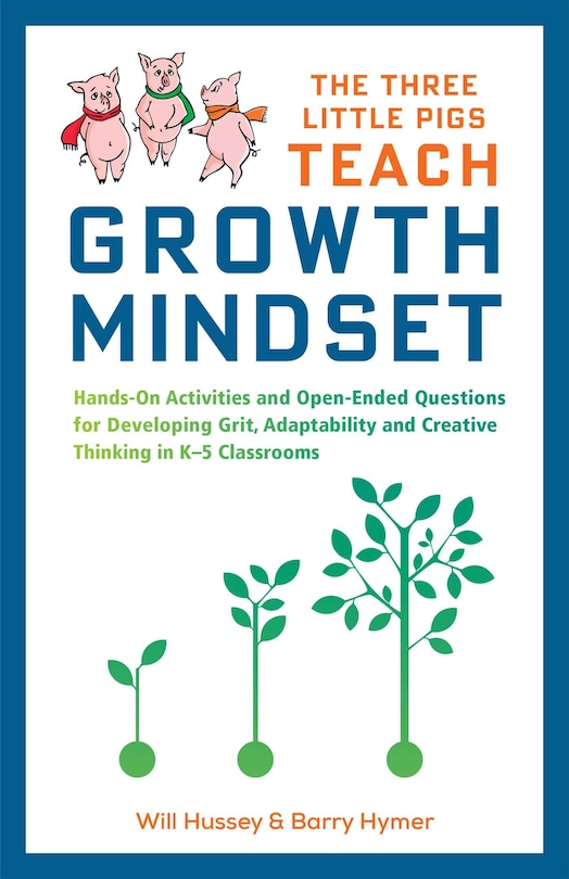 Front cover_The Three Little Pigs Teach Growth Mindset