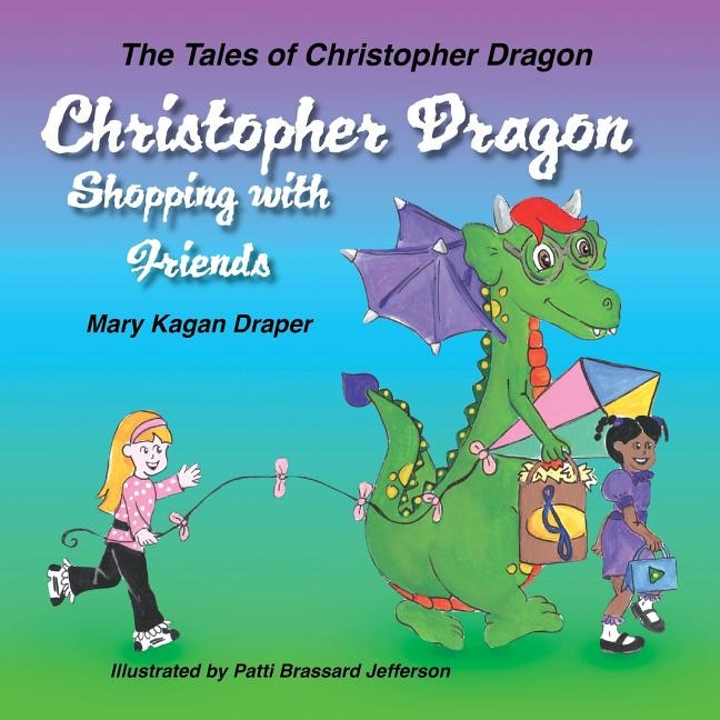 Couverture_Christopher Dragon Shopping with Friends
