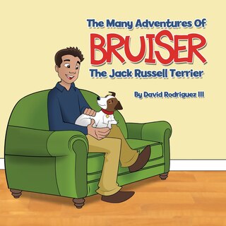 Couverture_The Many Adventures of Bruiser The Jack Russell Terrier