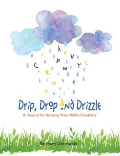 Front cover_Drip, Drop And Drizzle