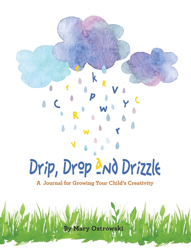 Front cover_Drip, Drop And Drizzle