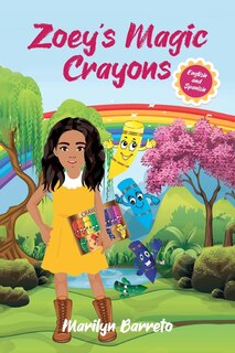 Front cover_Zoey's Magic Crayons (English-Spanish Edition)