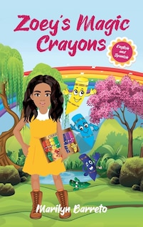 Front cover_Zoey's Magic Crayons (English-Spanish Edition)