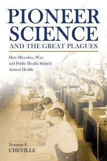 Front cover_Pioneer Science And The Great Plagues