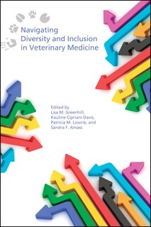 Couverture_Navigating Diversity And Inclusion In Veterinary Medicine