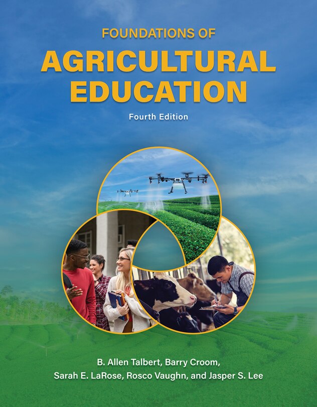 Front cover_Foundations Of Agricultural Education, Fourth Edition