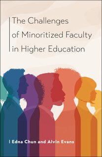Front cover_The Challenges of Minoritized Contingent Faculty in Higher Education