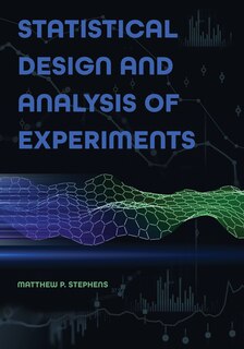 Front cover_Statistical Design and Analysis of Experiments
