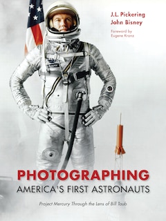 Front cover_Photographing America's First Astronauts