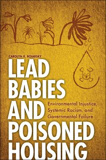 Couverture_Lead Babies and Poisoned Housing