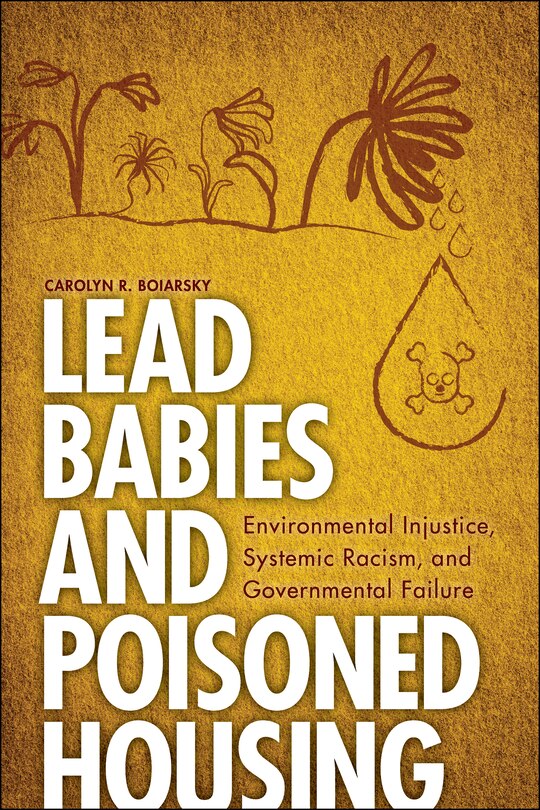 Couverture_Lead Babies and Poisoned Housing