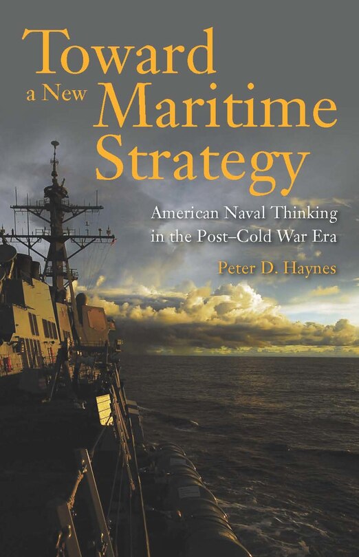 Front cover_Toward a New Maritime Strategy
