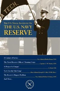 Front cover_The U.S. Naval Institute on U.S. Navy Reserve