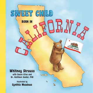 Front cover_Sweet Child Born in California